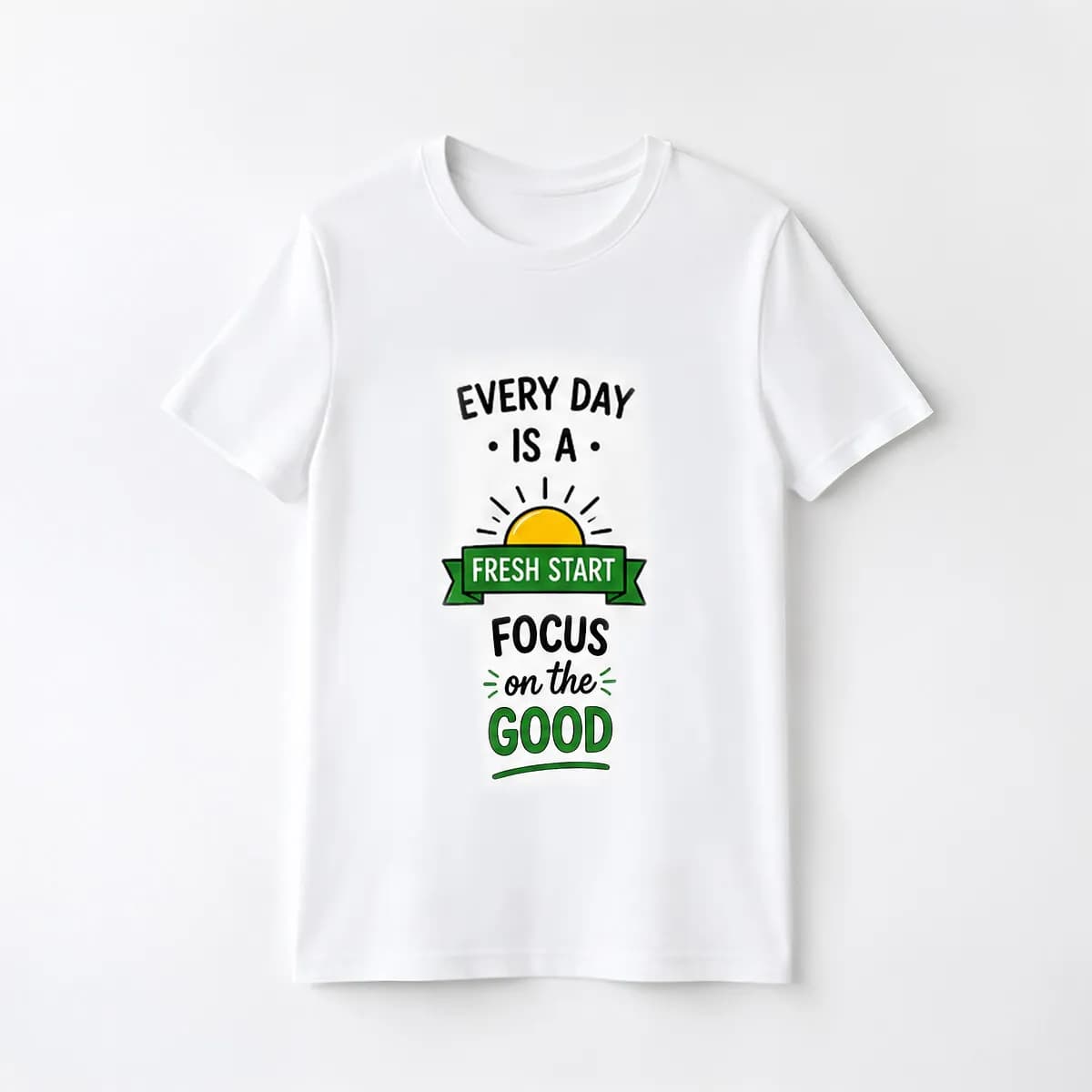 "Focus on Good" T-shirt